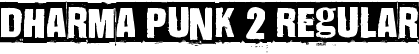 Dharma Punk 2 Regular font | Dharma Punk 2.ttf