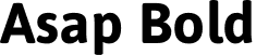 Asap Bold font | Asap-Bold.ttf