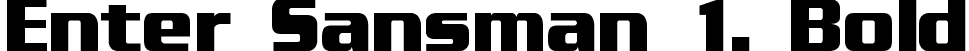 Enter Sansman 1. Bold font | entsans.ttf