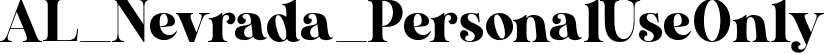 AL_Nevrada_PersonalUseOnly font | AL_Nevrada_PersonalUseOnly.otf