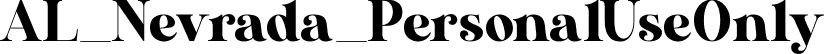 AL_Nevrada_PersonalUseOnly font | AL_Nevrada_PersonalUseOnly.ttf