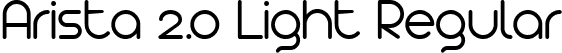 Arista 2.0 Light Regular font | Arista2.0 light.ttf