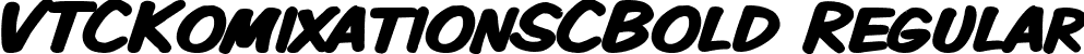 VTCKomixationSCBold Regular font | VTCKomixationSCBold.ttf