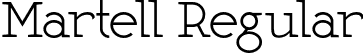 Martell Regular font | Martell-Normal.otf