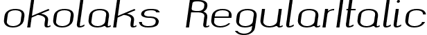 okolaks RegularItalic font | okolaksRegularItalic.ttf