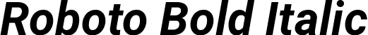 Roboto Bold Italic font | Roboto-BoldItalic.ttf