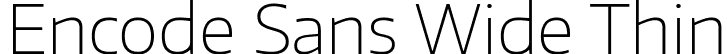 Encode Sans Wide Thin font | EncodeSansWide-100-Thin.ttf