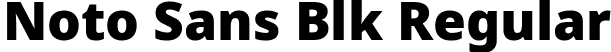 Noto Sans Blk Regular font | NotoSans-Black.ttf