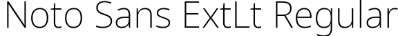 Noto Sans ExtLt Regular font | NotoSans-ExtraLight.ttf