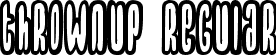 Thrownup Regular font | thrownupreal.otf