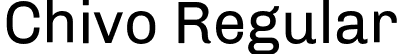 Chivo Regular font | Chivo-Regular.otf