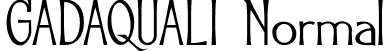 GADAQUALI Normal font | GADAQUALI.ttf