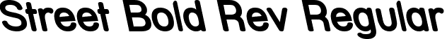 Street Bold Rev Regular font | Strebdrv.ttf