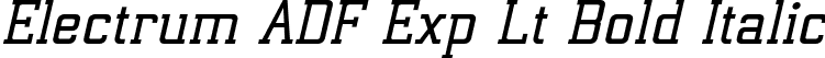 Electrum ADF Exp Lt Bold Italic font | ElectrumADFExp-SemiBoldOblique.otf