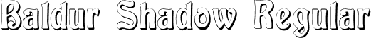 Baldur Shadow Regular font | Baldur Shadow.ttf