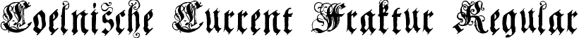 Coelnische Current Fraktur Regular font | CoelnischeCurrentFraktur.ttf