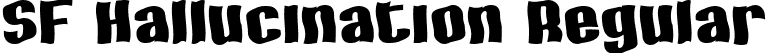 SF Hallucination Regular font | SFHallucination.ttf