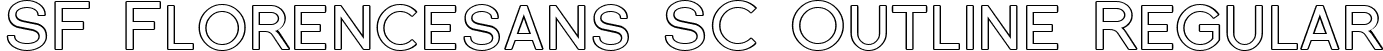 SF Florencesans SC Outline Regular font | SFFlorencesansSCOutline.ttf