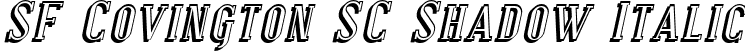 SF Covington SC Shadow Italic font | SFCovingtonSCShadow-Italic.ttf