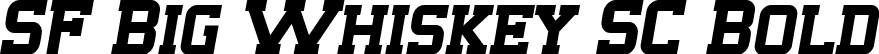 SF Big Whiskey SC Bold font | SFBigWhiskeySC-Bold.ttf