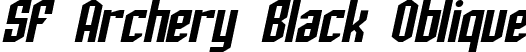 SF Archery Black Oblique font | SFArcheryBlack-Oblique.ttf