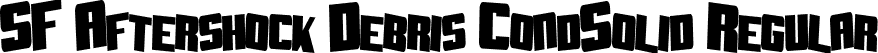 SF Aftershock Debris CondSolid Regular font | SFAftershockDebrisCondSoli1.ttf