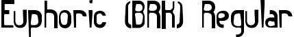 Euphoric (BRK) Regular font | euphoric.ttf