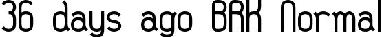 36 days ago BRK Normal font | 36daysag.ttf