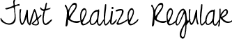 Just Realize Regular font | JustRealize.ttf