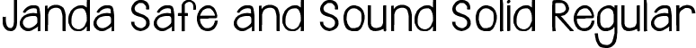 Janda Safe and Sound Solid Regular font | JandaSafeandSoundSolid.ttf