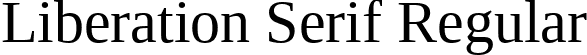 Liberation Serif Regular font | LiberationSerif-Regular.ttf