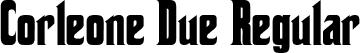 Corleone Due Regular font | CorleoneDue.ttf