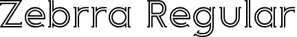 Zebrra Regular font | ZEBRRA__.ttf