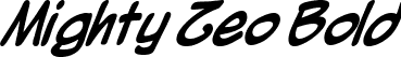 Mighty Zeo Bold font | MightyZeo_b.ttf