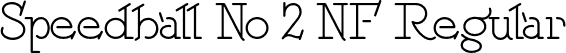 Speedball No 2 NF Regular font | SpeedballNo2NF.otf