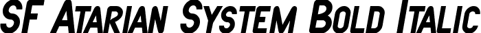 SF Atarian System Bold Italic font | SF Atarian System Bold Italic.ttf