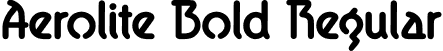 Aerolite Bold Regular font | Aerolite Bold.otf