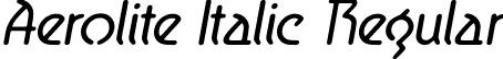 Aerolite Italic Regular font | Aerolite Italic.otf