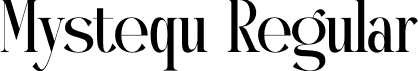 Mystequ Regular font | Mystequ.otf