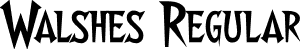 Walshes Regular font | Walshes.otf