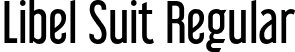 Libel Suit Regular font | libel-suit-rg.otf