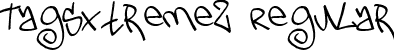 TagsXtreme2 Regular font | TagsXtreme2.ttf