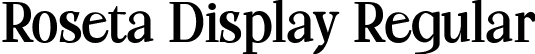 Roseta Display Regular font | Roseta Display.ttf