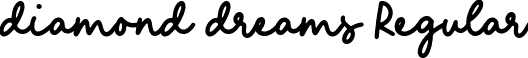 diamond dreams Regular font | diamond dreams.otf