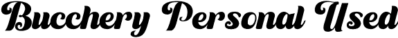Bucchery Personal Used font | Bucchery - Personal Used.otf