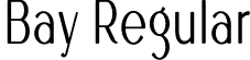 Bay Regular font | Bay.otf