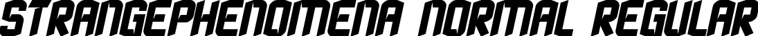 StrangePhenomena normal Regular font | STRANGEPHENOMENANORMAL.ttf