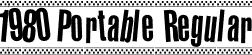 1980 Portable Regular font | 1980 portable.otf