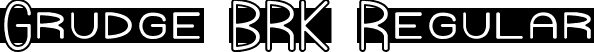 Grudge BRK Regular font | grudge.ttf