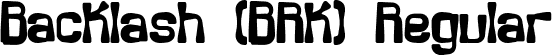 Backlash (BRK) Regular font | backlash.ttf